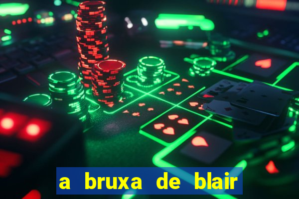 a bruxa de blair 1999 filme completo dublado